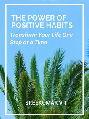 cover image of The Power of Positive Habits